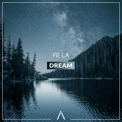 Dream | Boomplay Music