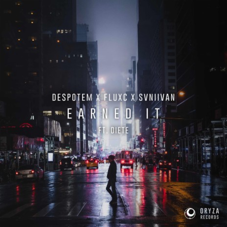 Earned It (feat. Diete) | Boomplay Music