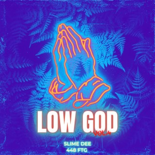 Low God, Vol. 4