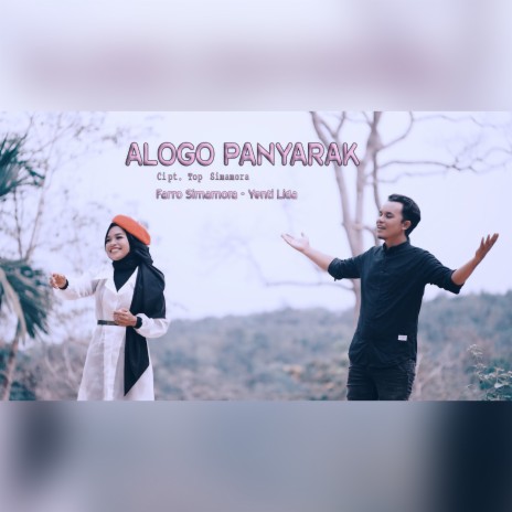 ALOGO PANYARAK (Lagu Tapsel) ft. YENTI LIDA | Boomplay Music