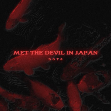 met the devil in Japan ft. Martin Arteta & 11:11 Music Group | Boomplay Music