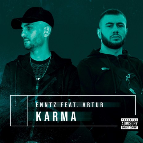 Karma ft. Artur | Boomplay Music