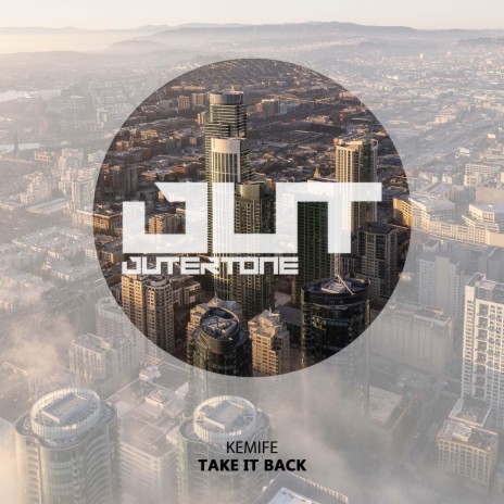 Take It Back ft. Outertone | Boomplay Music