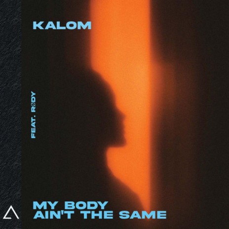 My Body Ain't the Same ft. RØDY | Boomplay Music