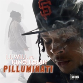 Pilluminati (feat. King Louie)