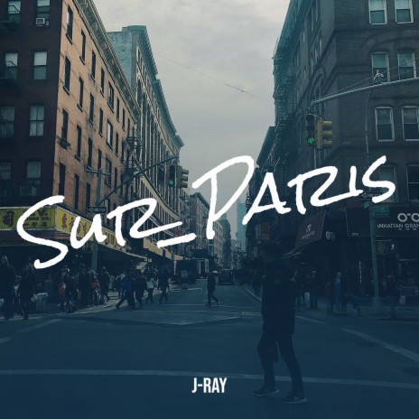 Sur_Paris | Boomplay Music