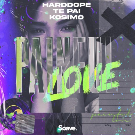 Painful Love ft. Te Pai & Kosimo | Boomplay Music