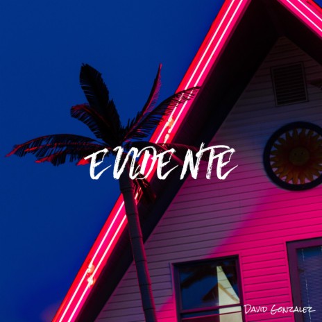 Evidente | Boomplay Music