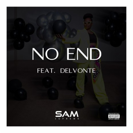 No End ft. Delvonte