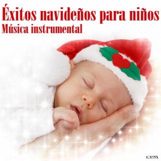 Éxitos navideños para niños - Música instrumental