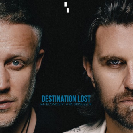 Destination Lost ft. Rodriguez Jr. | Boomplay Music