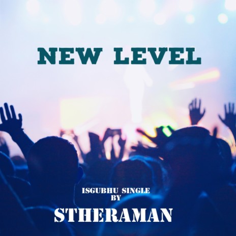 New Level (Isgubhu) | Boomplay Music