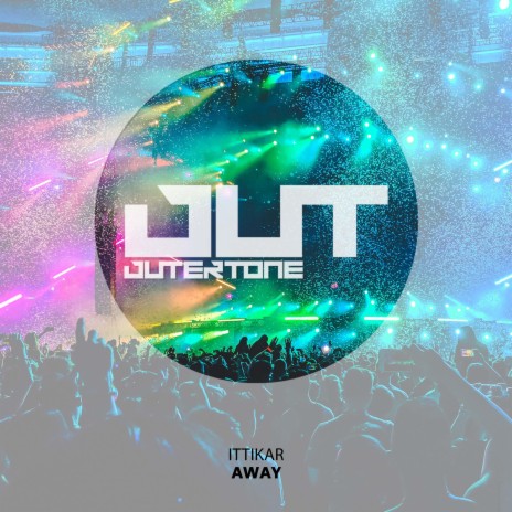 Away ft. Outertone | Boomplay Music