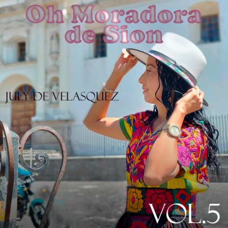 OH MORADORA DE SION | Boomplay Music