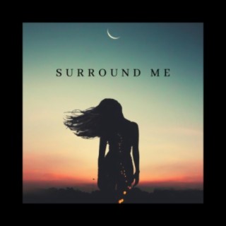 Surround Me