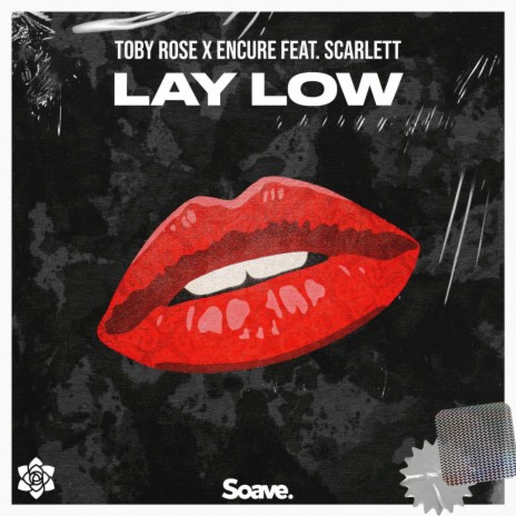 Lay Low (feat. Scarlett) | Boomplay Music