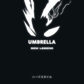 UMBRELLA HARDSTYLE