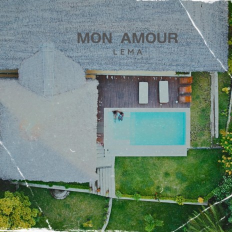 Mon amour | Boomplay Music