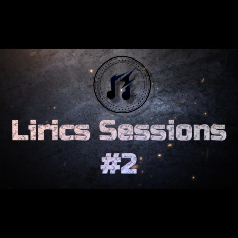 Lirics Sessions #2 | Boomplay Music