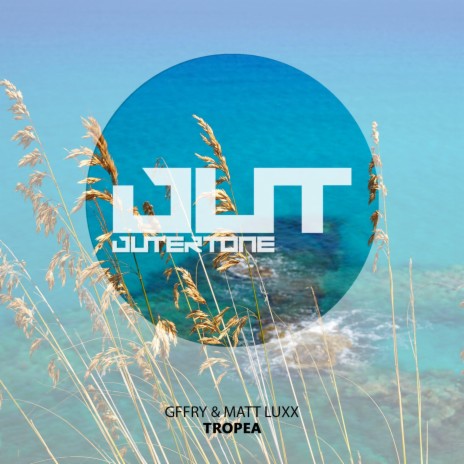 Tropea ft. Gffry | Boomplay Music