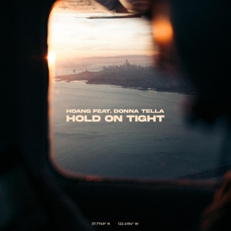Hold On Tight ft. Donna Tella | Boomplay Music