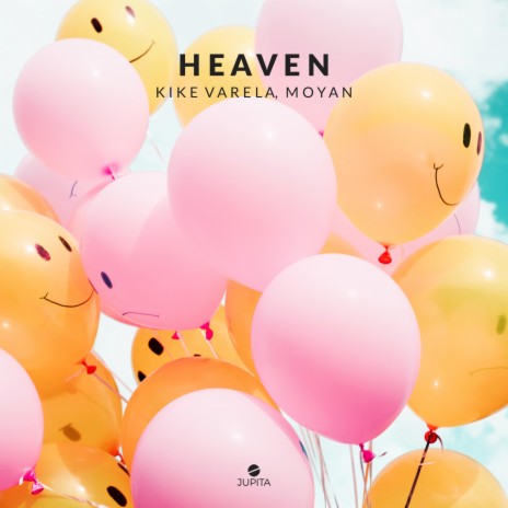 Heaven ft. Moyan | Boomplay Music