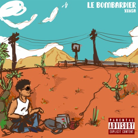 Le Bombardier | Boomplay Music