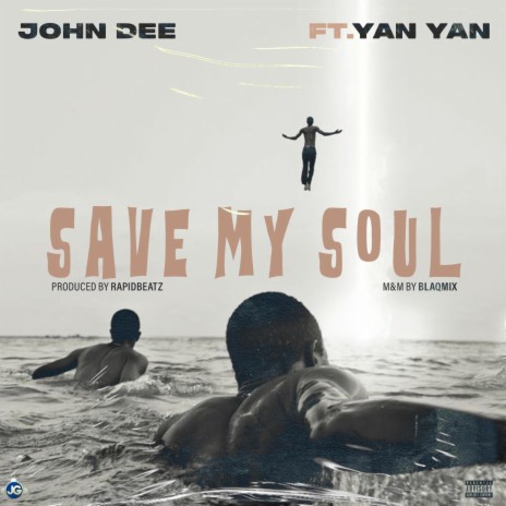 Save My soul ft. Yan Yan | Boomplay Music