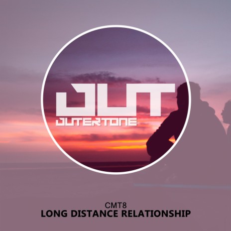 Long distance relationship ft. Outertone Chill | Boomplay Music