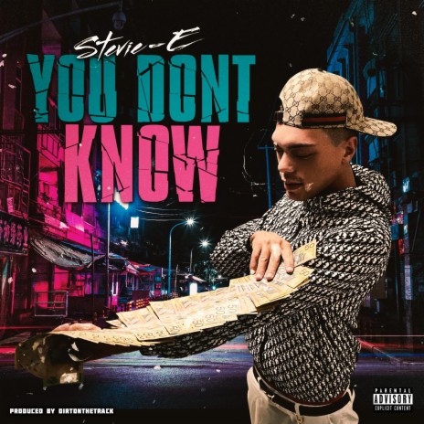 You Don't Know ft. Dirtonthetrack