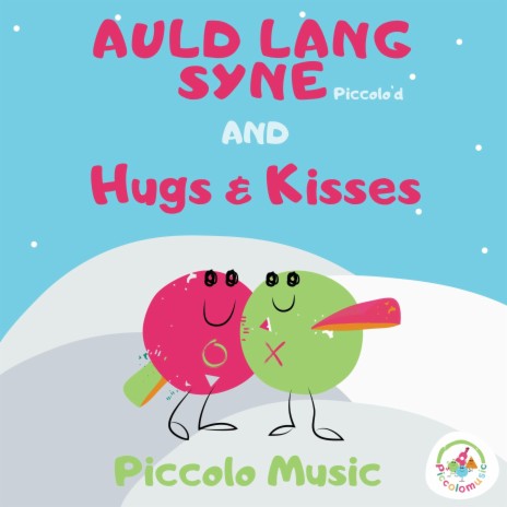 Auld Lang Syne - Piccolo Style | Boomplay Music