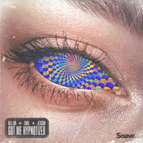 Got Me Hypnotized ft. Emax & Jetason | Boomplay Music