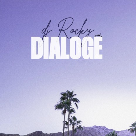 Dialoge | Boomplay Music