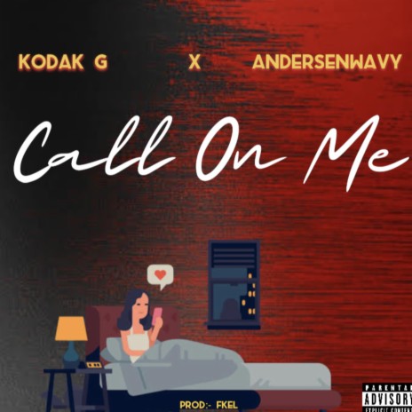 Call on Me ft. Andersenwavy | Boomplay Music