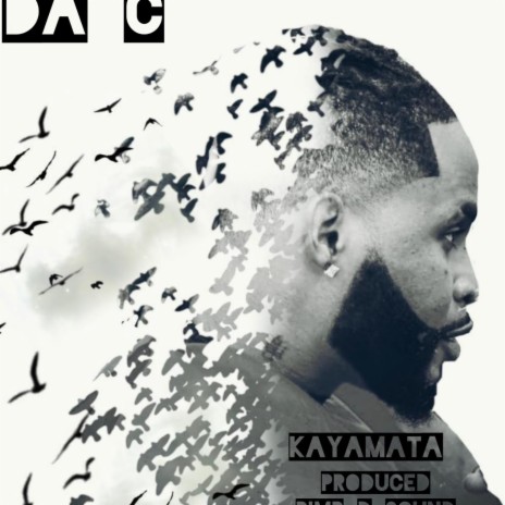 Da c (kayamata) | Boomplay Music