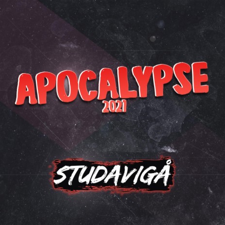 Apocalypse 2021 | Boomplay Music