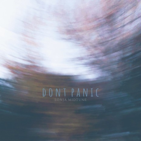 Don't Panic | Boomplay Music