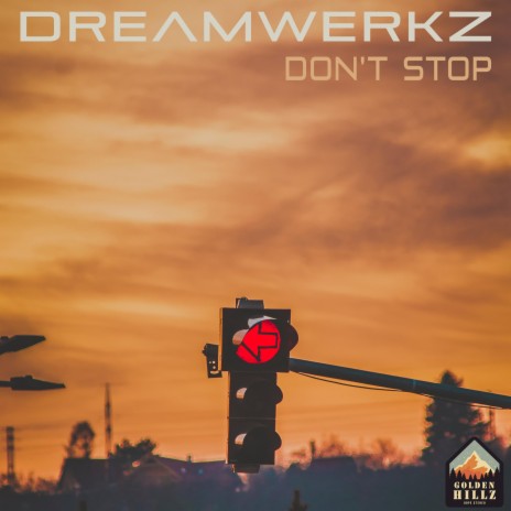 Don't Stop | Boomplay Music