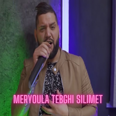 Meryoula Tebghi Silimet | Boomplay Music