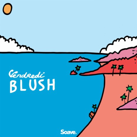 Blush | Boomplay Music