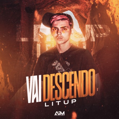 Vai Descendo | Boomplay Music