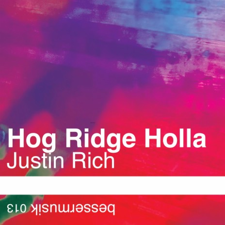 Hog Ridge Holla | Boomplay Music