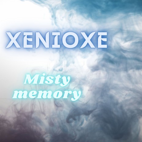 Misty Memory