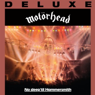 No Sleep 'Til Hammersmith (Live) [Deluxe Edition]