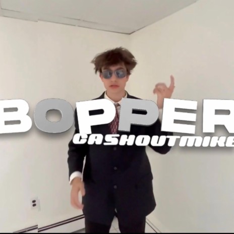 Bopper | Boomplay Music