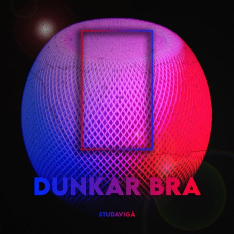 Dunkar Bra | Boomplay Music