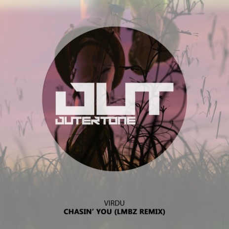 Chasin' You (LMBZ Remix) | Boomplay Music