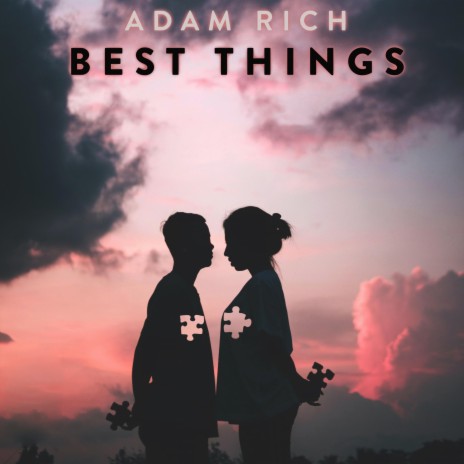 Best Things | Boomplay Music