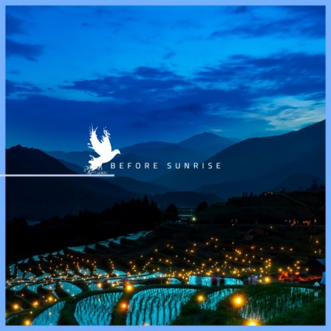 Before Sunrise | Boomplay Music