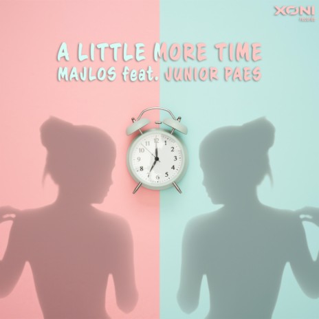 A Little More Time ft. Junior Paes | Boomplay Music